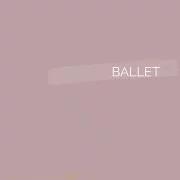 003 | BALLET