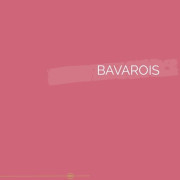 011 | BAVAROIS