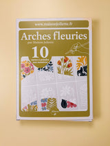 Arches fleuries - Coffret peinture au numéro Maison Joliette